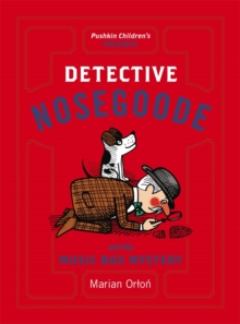 Image for Detective Nosegoode and the music box mystery