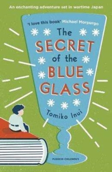 Image for The secret of the blue glass