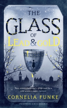 Image for The glass of lead and gold