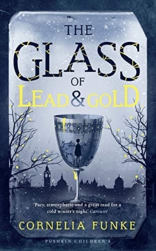 Image for The glass of lead & gold