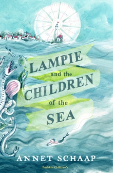 Image for Lampie and the Children of the Sea