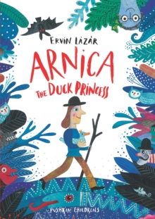 Image for Arnica, the duck princess