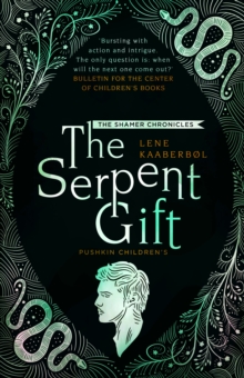 Image for The serpent gift