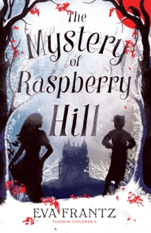 Image for The Mystery of Raspberry Hill