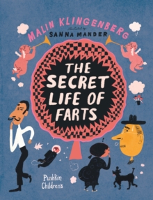 Secret Life of Farts