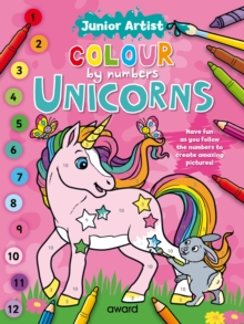 Image for Junior Artist Colour By Numbers: Unicorns