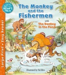 Image for The monkey & the fishermen  : The donkey in the pond