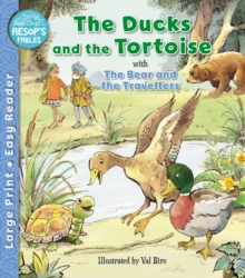 Image for The Ducks and the Tortoise & The Bear & the Travellers