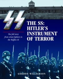 Image for The SS: Hitler's Instrument of Terror