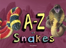 Image for A-Z of Snakes