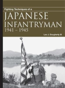 Image for Fighting Techniques of a Japanese Infantryman