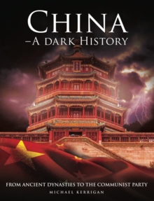 Image for China  : a dark history