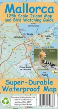 Mallorca Super Durable Map and Bird Watching Guide