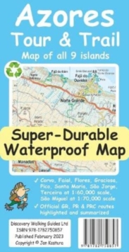 Azores Tour & Trail Super-Durable Map (2nd edition)