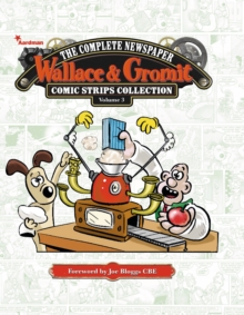 Image for Wallace & Gromit: The Complete Newspaper Strips Collection Vol. 3