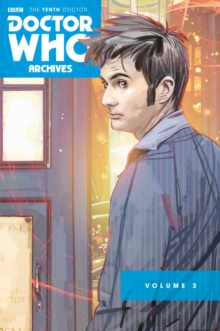 Image for The Tenth Doctor archives omnibusVolume three