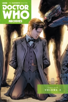 Image for The eleventh Doctor archives omnibusVolume three