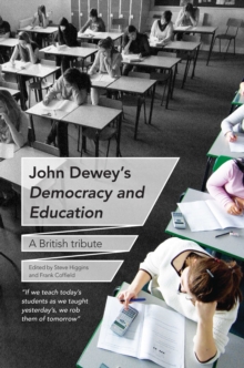 Image for John Dewey's democracy and education: a British tribute