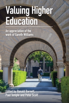 Image for Valuing higher education: an appreciation of the work of Gareth Williams