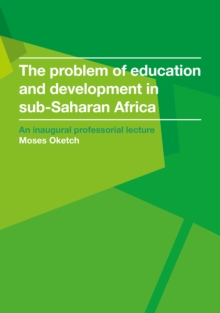 Image for The problem of education and development in sub-Saharan Africa