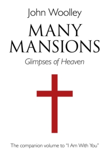 Image for Many mansions  : the companion volume to "I Am With You"