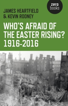 Image for Who's afraid of the Easter Rising? 1916-2016