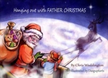 Image for Hanging out with Father Christmas
