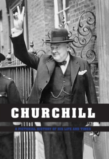 Image for Churchill: Pictorial History of his Life & Times