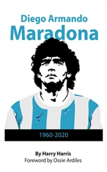 Image for Diego Armando Maradona  : 1960-2020
