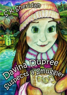 Image for Davinia Dupree suspects a smuggler