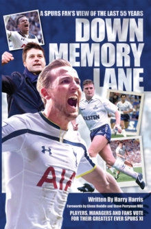 Image for Down memory lane: a Spurs fan's view of the last 55 years
