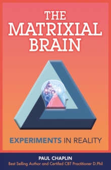 Image for The Matrixial Brain: Experiments in Reality
