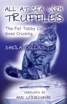 Image for All at Sea with Truffles : The Fat Tabby Cat Goes Cruising