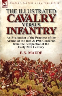 Image for The Illustrated Cavalry Versus Infantry