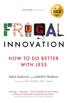 Image for Frugal innovation: how to do more with less