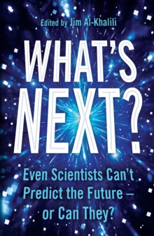 Image for What's next?: what science can tell us about our fascinating future