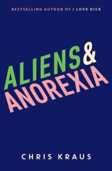 Image for Aliens & anorexia