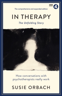 Image for In therapy: the unfolding story