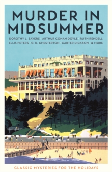 Image for Murder in midsummer: classic mysteries for the holidays.