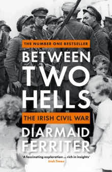 Image for Between Two Hells: The Irish Civil War