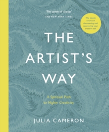 Image for The Artist's Way: A Spiritual Path to Higher Creativity