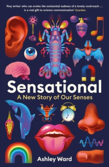 Image for Sensational: A New Story of Our Senses