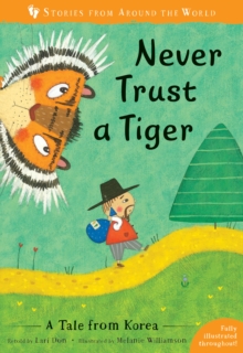 Image for Never trust a tiger  : a tale from Korea