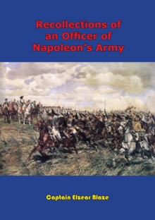 Image for Recollections Of An Officer Of Napoleon's Army