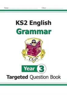 Image for KS2 English Year 3 Grammar Targeted Question Book (with Answers)