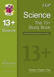 Image for 13+ Science Study Book for the Common Entrance Exams (exams up to June 2022)