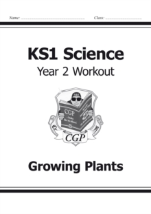 Image for KS1 Science Year 2 Workout: Growing Plants