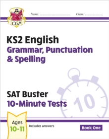 Image for KS2 English SAT Buster 10-Minute Tests: Grammar, Punctuation & Spelling - Book 1 (for 2024)