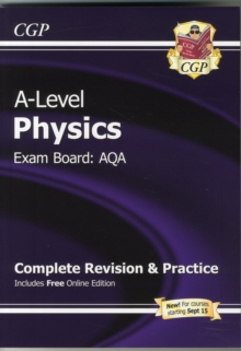 Image for A-Level Physics: AQA Year 1 & 2 Complete Revision & Practice with Online Edition