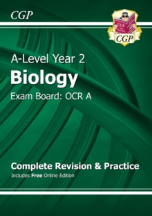 Image for A-Level Biology: OCR A Year 2 Complete Revision & Practice with Online Edition
